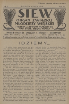 Siew : organ Związku Młodzieży Wiejskiej : tygodnik oświatowy, społeczny i rolniczy ilustrowany. R. 15, 1928, nr 10
