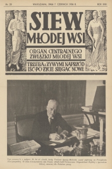 Siew Młodej Wsi : organ Centralnego Związku Młodej Wsi. R. 23, 1936, nr 23