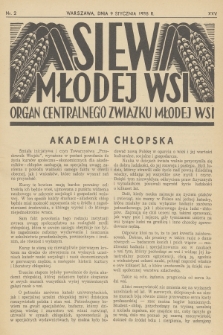 Siew Młodej Wsi : organ Centralnego Związku Młodej Wsi. R. 25, 1938, nr 2