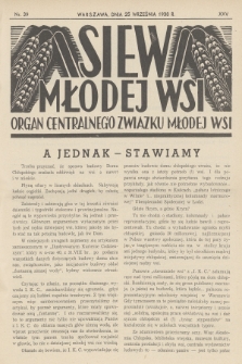 Siew Młodej Wsi : organ Centralnego Związku Młodej Wsi. R. 25, 1938, nr 39