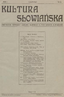 Kultura Słowiańska : dwutygodnik poświęcony szerzeniu wiadomości o życiu narodów słowiańskich. R. 1, 1924, nr 2