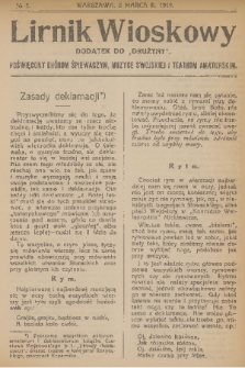 Lirnik Wioskowy : dodatek do „Drużyny” : poświęcony chórom śpiewaczym, muzyce swojskiej i teatrom amatorskim. 1919, nr 5