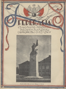 Federacja : czasopismo Federacji Polskich Związków Obrońców Ojczyzny. 1929, nr 3