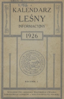 Kalendarz Leśny Informacyjny na Rok 1926