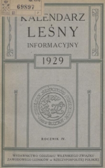 Kalendarz Leśny Informacyjny na Rok 1929