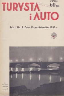Turysta i Auto : pismo miesięczne ilustrowane : oficjalny organ Polskiego Touring Klubu. 1933, nr 2