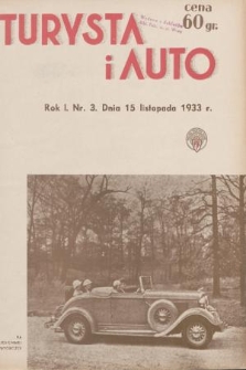 Turysta i Auto : pismo miesięczne ilustrowane : oficjalny organ Polskiego Touring Klubu. 1933, nr 3