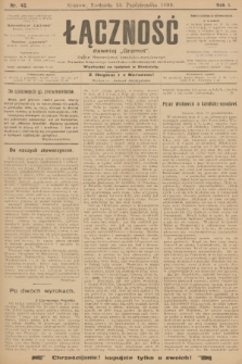 Łączność : dawniej „Grzmot”: organ Stronnictwa Katolicko-Narodowego oraz Związku Krajowego Katolicko-Robotniczych Stowarzyszeń. R. 1, 1899, nr 42