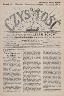 Czystość : miesięcznik ilustrowany : organ poświęcony propagandzie zasad zdrowia i higieny. 1931, nr 6-12