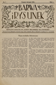 Barwa i Rysunek : bezpłatny dodatek do „Gazety Malarskiej” dla młodzieży. 1928, nr 7