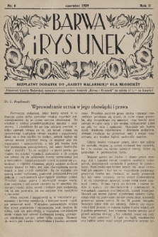 Barwa i Rysunek : bezpłatny dodatek do „Gazety Malarskiej” dla młodzieży. 1929, nr 6