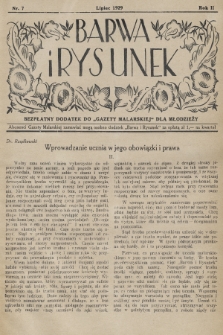 Barwa i Rysunek : bezpłatny dodatek do „Gazety Malarskiej” dla młodzieży. 1929, nr 7