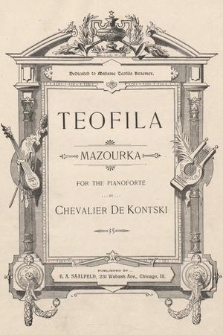 Teofila : Mazourka : for the pianoforte