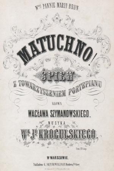 Matuchno! : śpiew z towarzyszeniem fortepianu