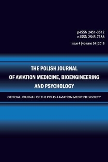 The Polish Journal of Aviation Medicine, Bioengineering and Psychology : [official journal of the Polish Aviation Medicine Society]. Vol. 24, 2018, iss. 4