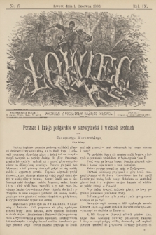 Łowiec. R. 9, 1886, nr 6