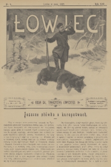 Łowiec : organ Gal. Towarzystwa Łowieckiego. R. 21, 1898, nr 5
