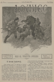Łowiec : organ Gal. Towarzystwa Łowieckiego. R. 27, 1904, nr 10