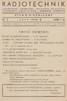 Radjotechnik : ilustrowany miesięcznik popularno-techniczny poświęcony radjotechnice i dziedzinom pokrewnym : pismo niezależne. 1935/1936, nr 3