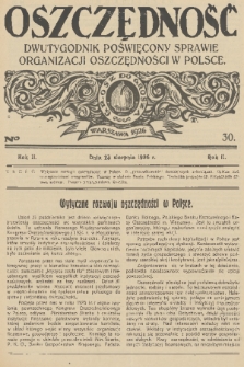 Oszczędność : dwutygodnik poświęcony sprawie organizacji oszczędności w Polsce. R. 2, 1926, nr 30