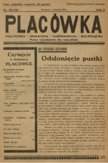 Placówka Polityczna-Społeczna-Gospodarcza-Kulturalna : pismo tygodniowe dla wszystkich. R. 2, 1930, nr 39