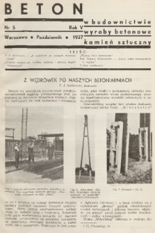 Beton : w budownictwie : wyroby betonowe : kamień sztuczny. R. 5, 1937, nr 5