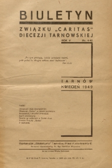 Biuletyn Związku „Caritas” Diecezji Tarnowskiej. R. 5, 1949, nr 4