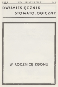 Dwumiesięcznik Stomatologiczny. R. 2, 1936, nr 3