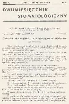 Dwumiesięcznik Stomatologiczny. R. 2, 1936, nr 4
