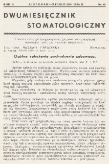 Dwumiesięcznik Stomatologiczny. R. 2, 1936, nr 6