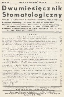 Dwumiesięcznik Stomatologiczny : organ Stowarzyszenia Absolwentów Akademii Stomatologicznej. R. 4, 1938, nr 3