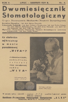 Dwumiesięcznik Stomatologiczny : organ Stowarzyszenia Absolwentów Akademii Stomatologicznej. R. 5, 1939, nr 4