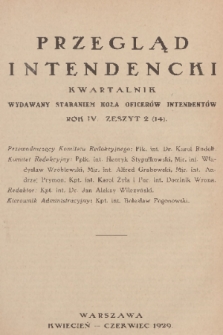 Przegląd Intendencki : kwartalnik wydawany staraniem Koła Oficerów Intendentów. R. 4, 1929, zeszyt 2