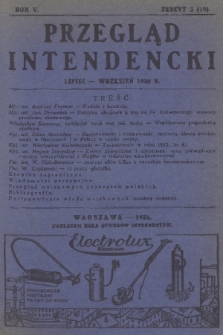 Przegląd Intendencki : kwartalnik wydawany staraniem Koła Oficerów Intendentów. R. 5, 1930, zeszyt 3