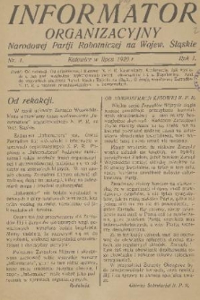Informator Organizacyjny Narodowej Partji Robotniczej na Woj. Śląskie. R. 1, 1929, nr 1