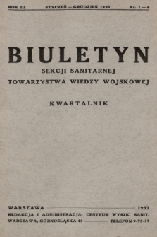 Biuletyn Sekcji Sanitarnej Towarzystwa Wiedzy Wojskowej. 1930, nr 1-4