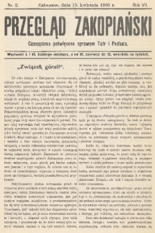 Przegląd Zakopiański: czasopismo poświęcone sprawom Tatr i Podhala. R. 7, 1905, nr 8