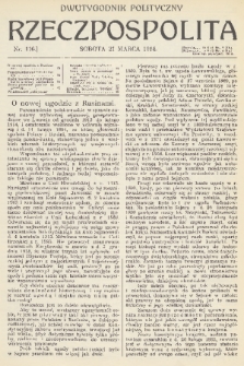 Rzeczpospolita : dwutygodnik polityczny. [R. 6], 1914, nr 116