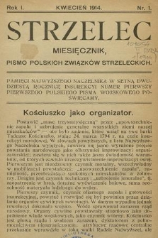 Strzelec : pismo Polskich Związków Strzeleckich. R. 1, 1914, z. 1