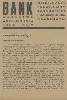 Bank : miesięcznik poświęcony bankowości i zagadnieniom finansowym. R. 2, 1934, nr 9