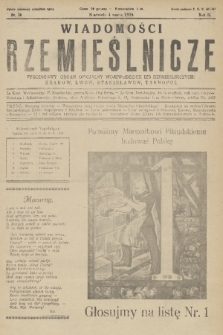 Wiadomości Rzemieślnicze : tygodniowy organ oficjalny Wojewódzkich Izb Rzemieślniczych: Kraków, Lwów, Stanisławów, Tarnopol. R. 2, 1928, nr 10 + dod.