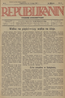 Republikanin : tygodnik demokratyczny. R. 2, 1927, No. 6