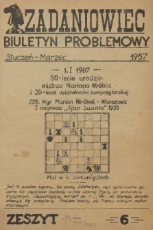 Zadaniowiec : biuletyn problemowy. 1957, z. 6