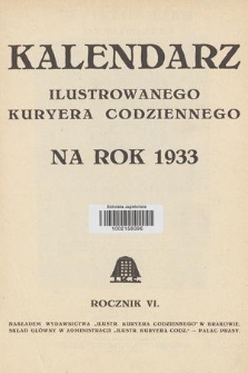 Kalendarz Ilustrowanego Kuryera Codziennego na Rok 1933