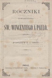 Roczniki Towarzystwa Św. Wincentego a Paulo. 1867, poszyt 1