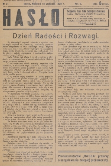 Hasło : organ ruchu chrześcijańsko - społecznego. R. 2, 1928, nr 21