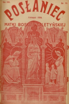 Posłaniec Matki Boskiej Saletyńskiej : organ ks. Misjonarzy Saletynów. R. 14, 1934, nr 11
