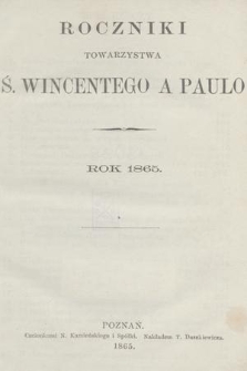 Roczniki Towarzystwa Ś. Wincentego a Paulo. 1865, spis rzeczy