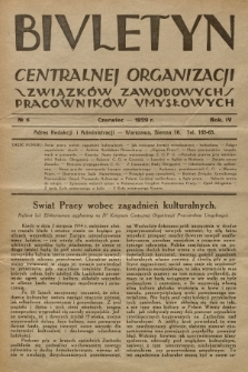 Biuletyn Centralnej Organizacji Związków Zawodowych Pracowników Umysłowych. R. 4, 1929, Nr 6