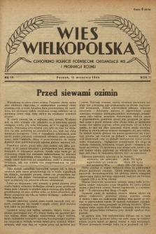 Wieś Wielkopolska : czasopismo rolnicze poświęcone organizacji wsi i produkcji rolnej. R. 2, 1946, Nr 19